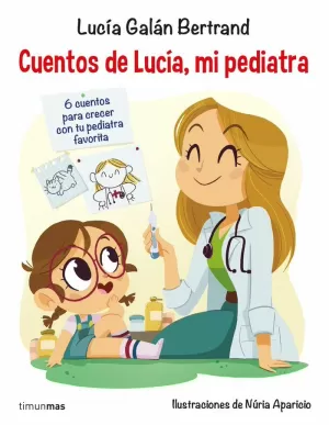 Pack Trilogía Lucía, mi pediatra - Lucía mi pediatra