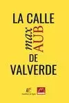 LA CALLE DE VALVERDE