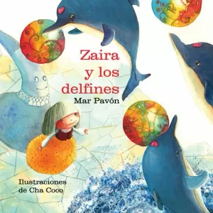 ZAIRA Y LOS DELFINES