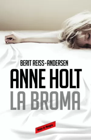 LA BROMA (HANNE WILHELMSEN 5)