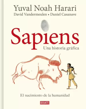 SAPIENS. UNA HISTORIA GRÁFICA (VOLUMEN I)