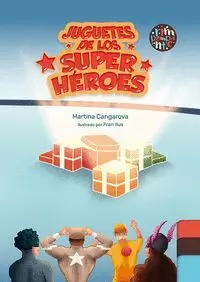 JUGUETES DE LOS SUPER HÉROES