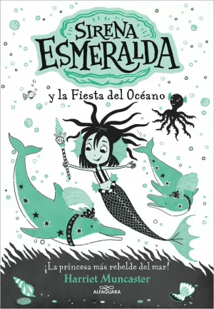 LA SIRENA ESMERALDA 1 - SIRENA ESMERALDA Y LA FIESTA DEL OCÉANO