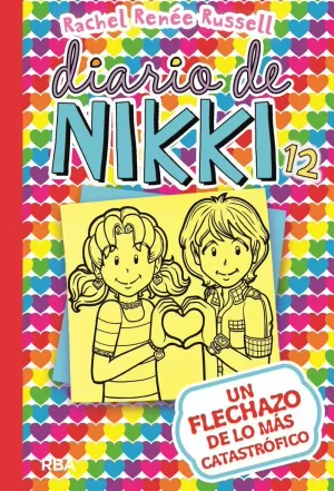 DIARIO DE NIKKI 12 - UN FLECHAZO DE LO MÁS CATASTRÓFICO