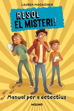 RESOL EL MISTERI! - RESOL EL MISTERI! MANUAL PER A DETECTIU