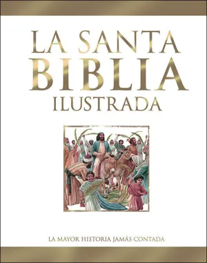 LA SANTA BIBLIA ILUSTRADA.SAN PA