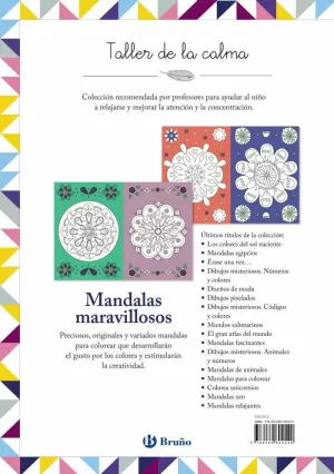 TALLER DE LA CALMA. MANDALAS MARAVILLOSOS