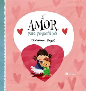 EL AMOR PARA PEQUEÑITOS