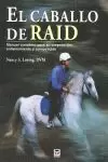 EL CABALLO DE RAID