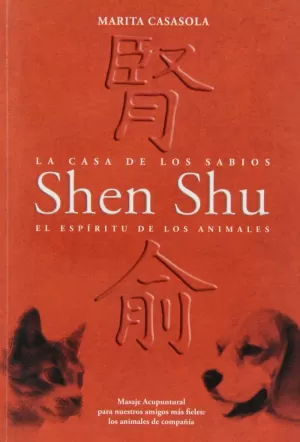 SHEN-SHU ES ESPÍRITU DE LOS ANIMALES