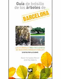 GUÍA DE BOLSILLO DE LOS ÁRBOLES DE BARCELONA