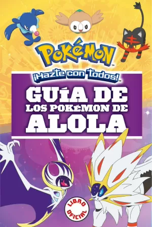 Guía definitiva de la región Paldea. Libro oficial. Pokémon Escarlata / Pokémon  Púrpura