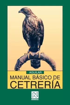 MANUAL BASICO DE CETRERIA