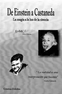 DE EINSTEIN A CARLOS CASTANEDA